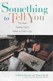 Cover of Something to Tell You by G Herdt 0231104383
