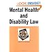 Mental Health and Disability Law in a Nutshell (Nutshell Series)