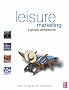 Leisure Marketing: A Global Perspective