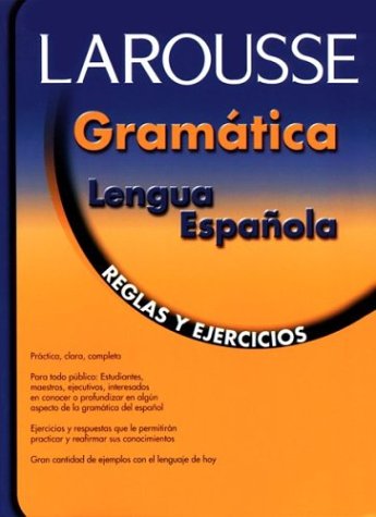 Gramatica lengua espanola: Reglas y ejercicios