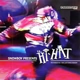 Snowboy Presents the Hi-Hat: Mixed By Snowboy