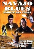 Navajo Blues - F�hrte des Todes - Steven Bauer