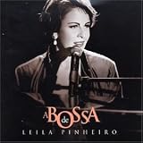 Leila Pinheiro - A Bossa de Leila ( Audio CD ) - B00008O78K