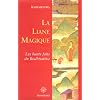 La Liane magique : Les Hauts Faits du Bodhisattva