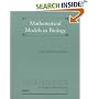 Mathematical Models in Biology (Classics in Applied Mathematics)
