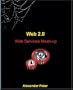 Web 2.0: Web Services Mesh-up