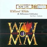 Willard White - A Millenium Celebration