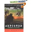 Ambushed: A War Reporter's Life on the Line