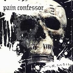Turmoil by  Pain Confessor 