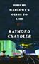 Philip Marlowe's Guide to Life