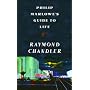 Philip Marlowe's Guide to Life