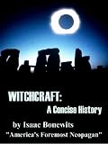 Witchcraft: A Concise Guide or Which Witch Is Which?
