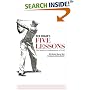 Five Lessons: Modern Fundamentals of Golf