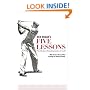 Five Lessons: Modern Fundamentals of Golf
