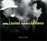 Revue Eddy Louiss/Richard Galliano  / Face To Face