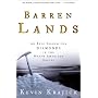 Barren Lands: An Epic Search for Diamonds in the N&hellip by Kevin Krajick