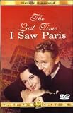 The Last Time I Saw Paris