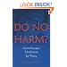 Do No Harm? Munchausen Syndrome By Proxy: Munchausen by Proxy Syndrome