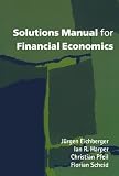 Solutions Manual for Financial Economics