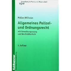 Allgemeines Polizei- und Ordnungsrecht. Mit Verwaltungszwang und Bescheidtechnik (Taschenbuch)