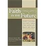 Faith In The Future: Healthcare, Aging and the Role of Religion