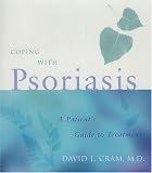  : Coping with Psoriasis: A Patient's Guide to Treatment