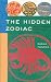 The Hidden Zodiac