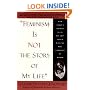 "Feminism Is Not the Story of My Life"