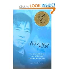The Heavenly Man: The Remarkable True Story of Chinese Christian Brother Yun