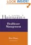 Haimann's Healthcare Management, Seventh Edition