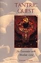 Tantric Quest: An Encounter with Absolute Love
