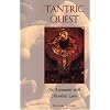 Tantric Quest: An Encounter with Absolute Love