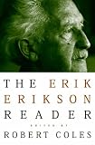 The Erik Erikson Reader,
EH Erikson
