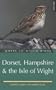 Where to Watch Birds in Dorset, Hampshire & the Isle of Wight
