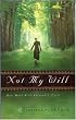 Not My Will: How Much Will Surrender Cost