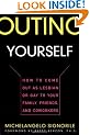 Outing Yourself