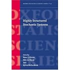 Highly Structured Stochastic Systems (Oxford Statistical Science Series, 27) by  Peter J. Green, Nils Lid Hjort, and Sylvia Richardson