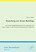 Bewertung von Green Buildings: Wie Nachhaltigkeitszertifikate die Integration des Green Values in die Immobilienbewertung ermöglichen: 34