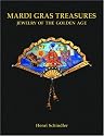 Mardi Gras Treasures: Jewelry of the Golden Age
