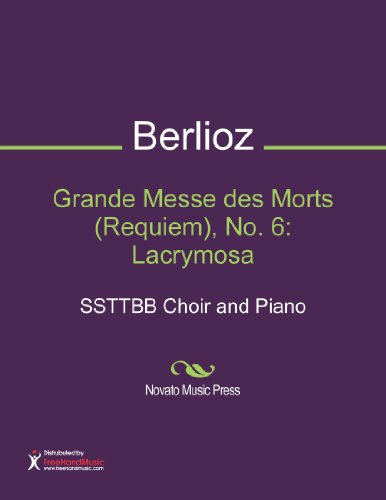 Grande Messe des Morts (Requiem), No. 6: Lacrymosa Sheet Music (SSTTBB Choir and Piano)