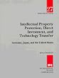 Intellectual Property Protection, Direct Investment, and Technology Transfer: Germany, Japan, and the United States (Discussion Paper (International Finance Corporation))
