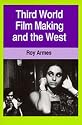 Third World Film Making and the West