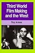 Third World Film Making and the West