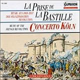 Revue Capriccio  / La Prise de la Bastille: Music of the French Revolution
