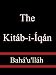The Kitab-i-Iqan