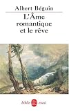 L'âme romantique et le rêve