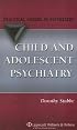 Child and Adolescent Psychiatry: A Practical Guide (Practical Guides in Psychiatry)