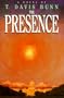 The Presence (TJ Case Series #1)