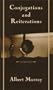 Conjugations and Reiterations: Poems