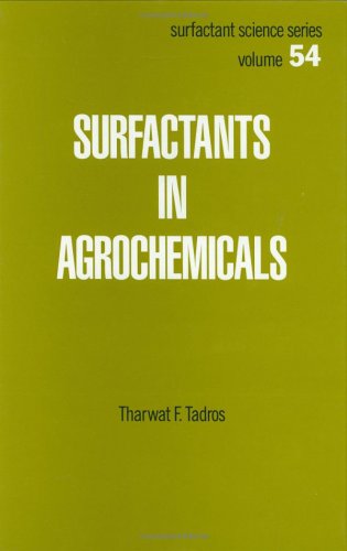 Surfactants in Agrochemicals (Surfactant Science)
